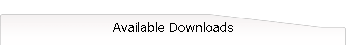Available Downloads