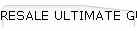 RESALE ULTIMATE GUIDE